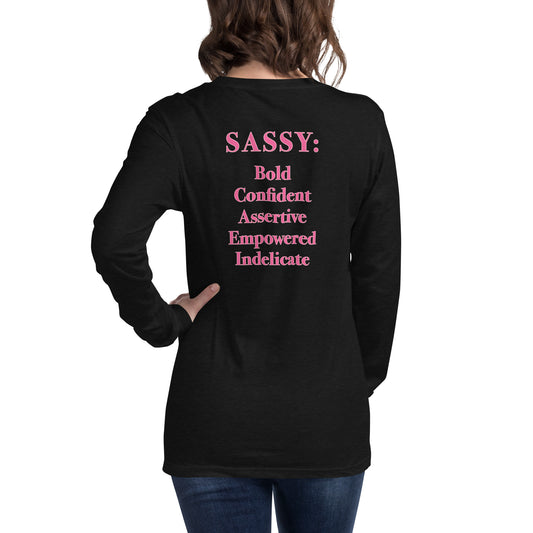 Women's Sassy Definition Long Sleeve Tee