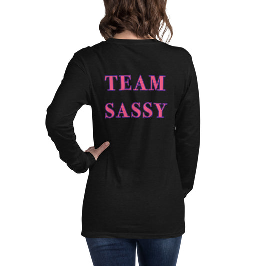 Women's "Team Sassy" Long Sleeve Tee