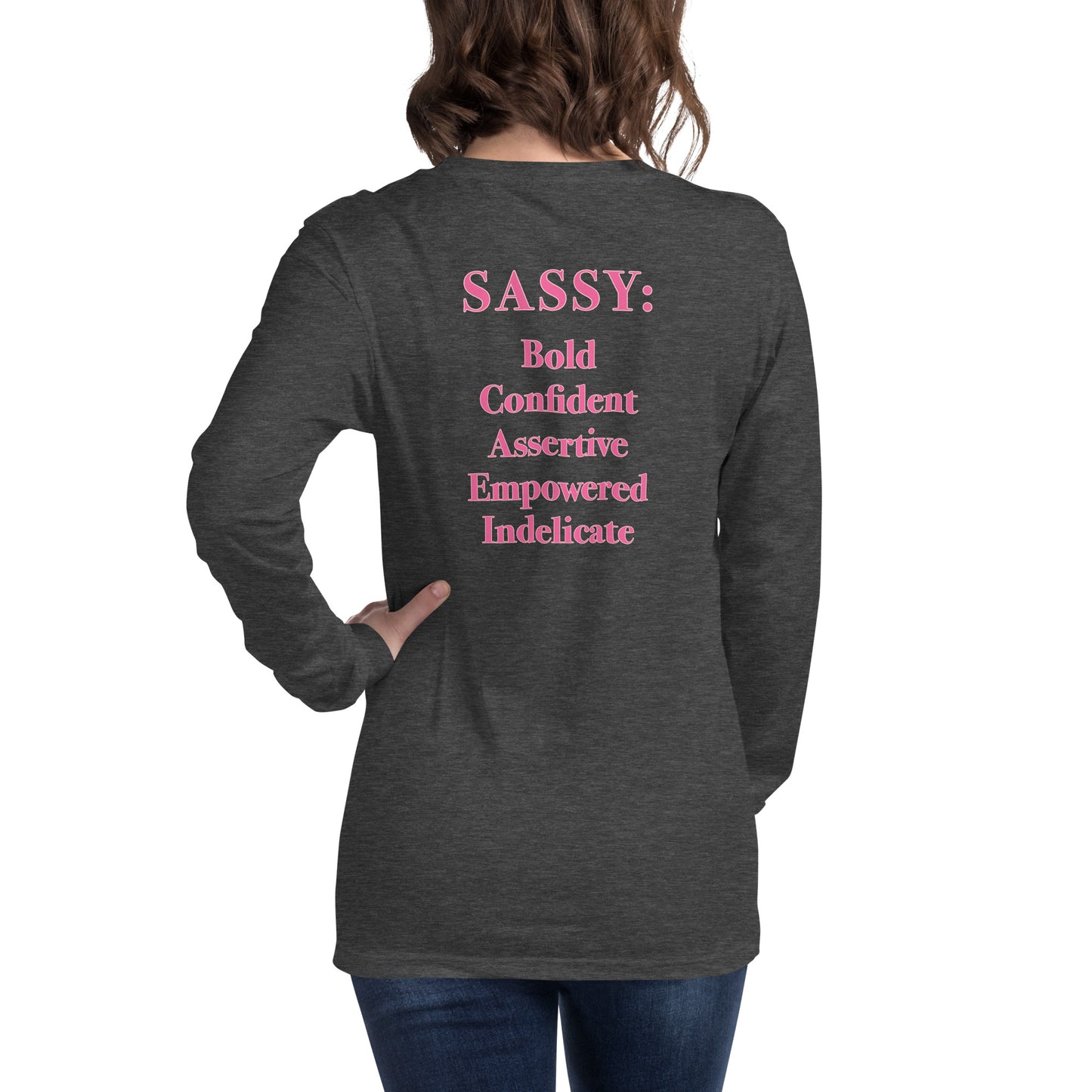 Women's Sassy Definition Long Sleeve Tee