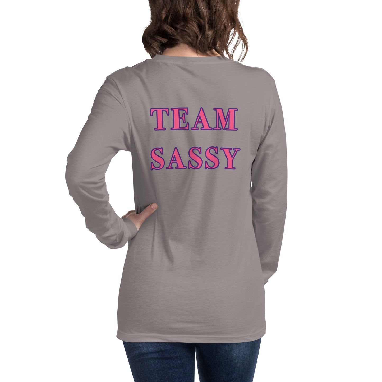 Women's "Team Sassy" Long Sleeve Tee