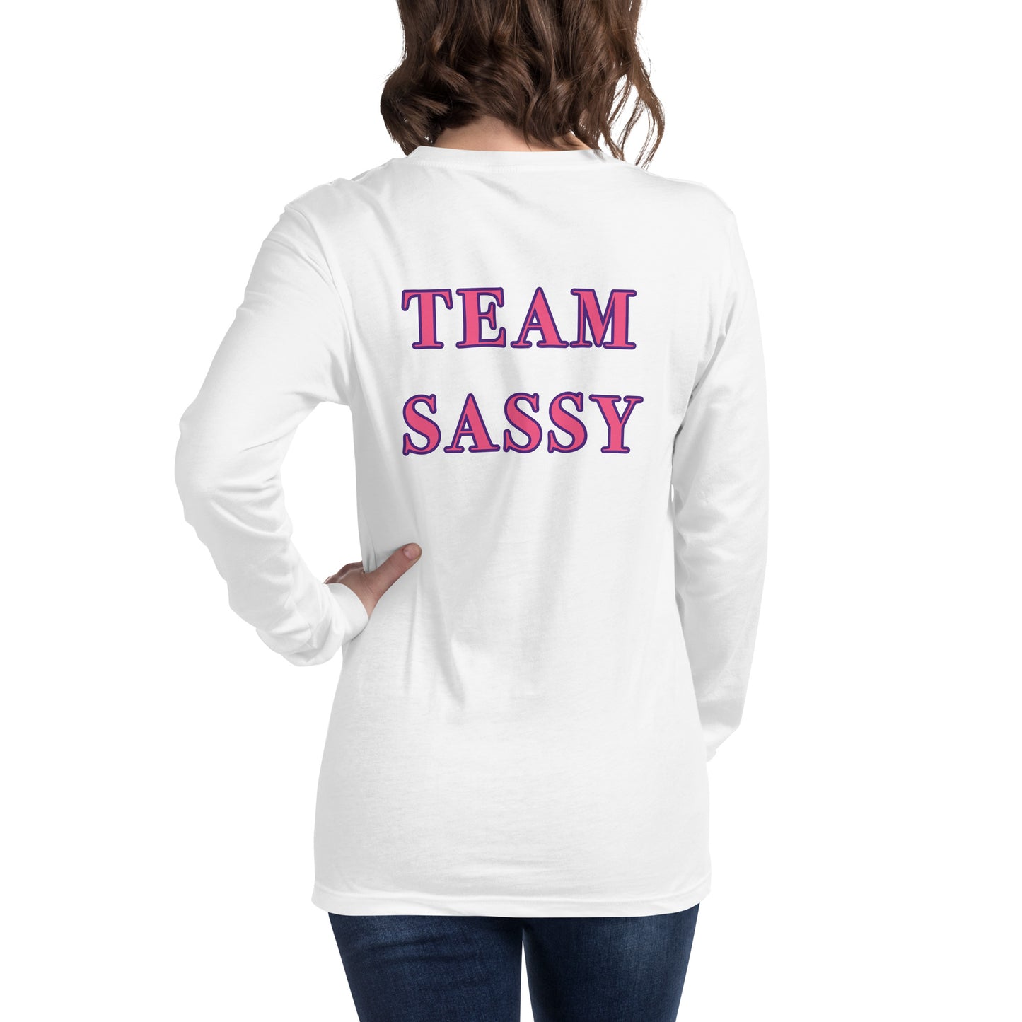 Women's "Team Sassy" Long Sleeve Tee