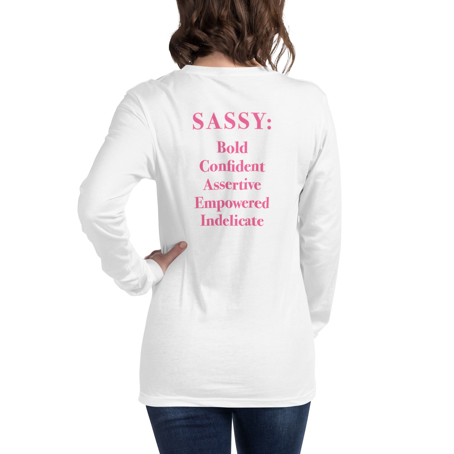 Women's Sassy Definition Long Sleeve Tee