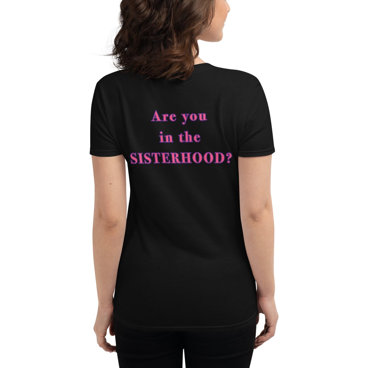 Women's Sisterhood Short Sleeve T-Shirt