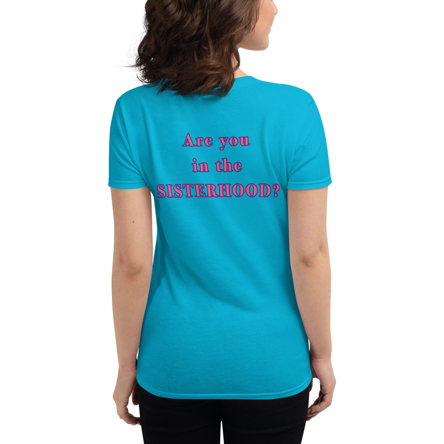 Women's Sisterhood Short Sleeve T-Shirt