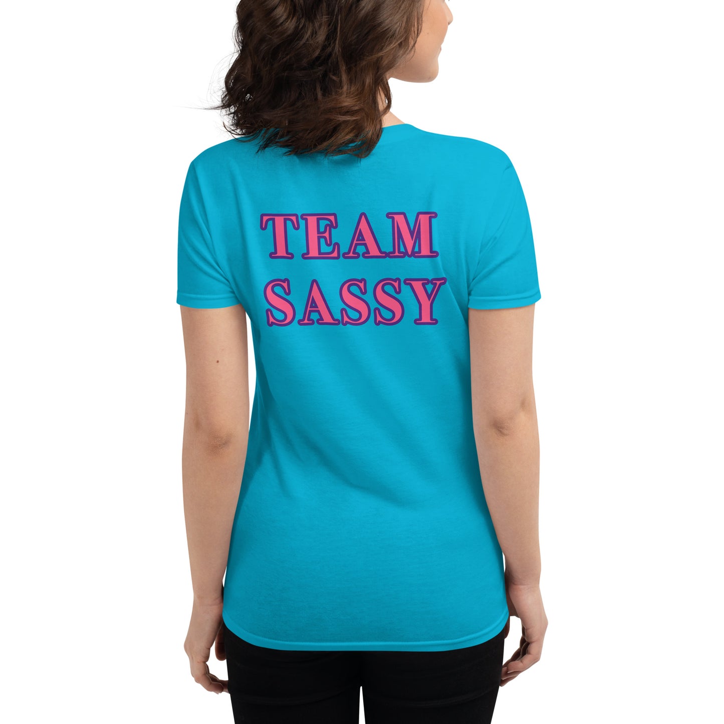 Women's Team Sassy Short Sleeve T-Shirt