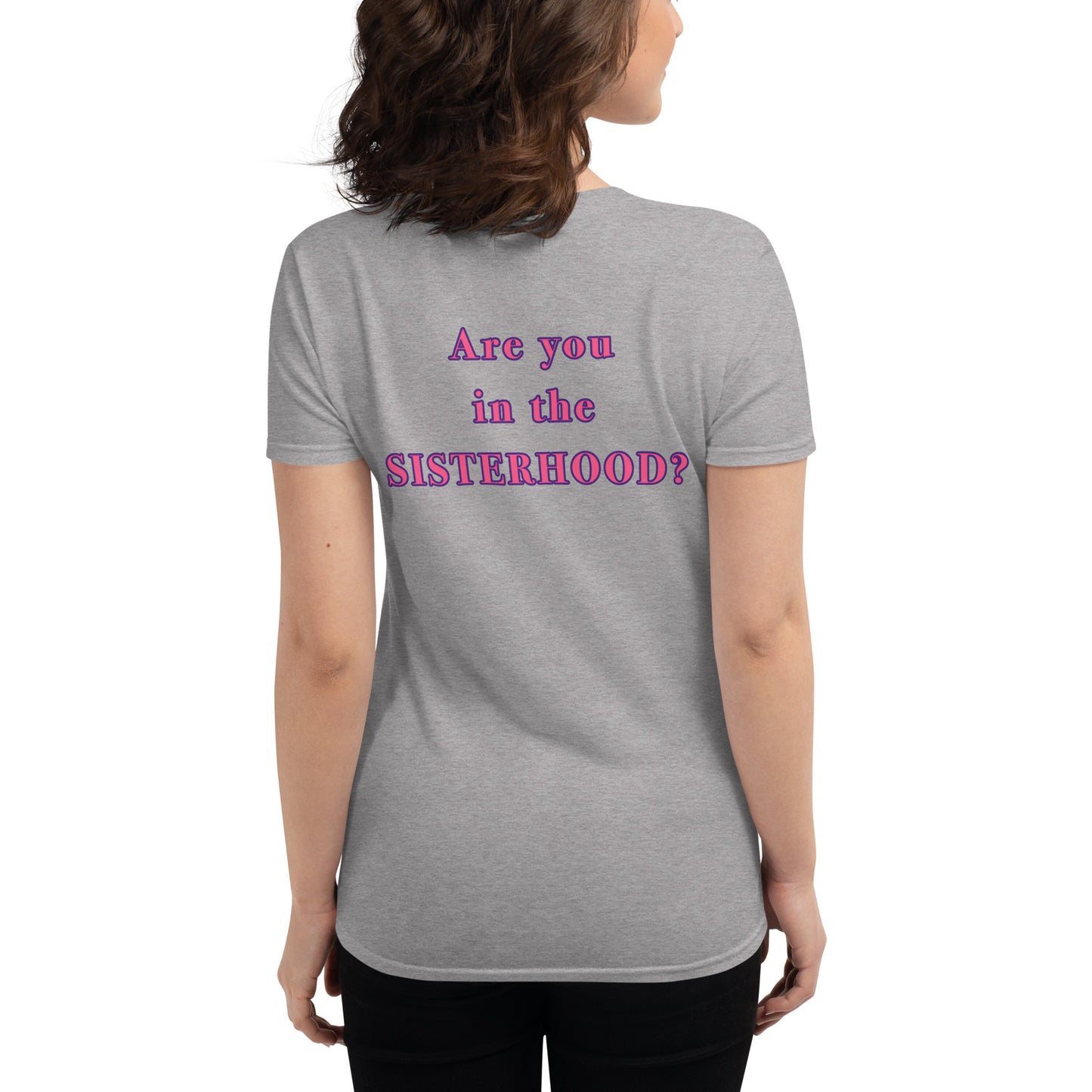 Women's Sisterhood Short Sleeve T-Shirt